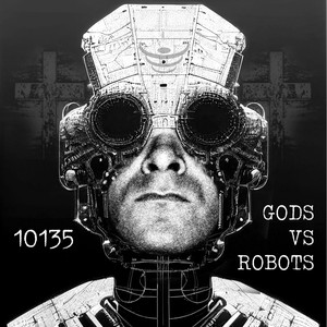 Gods Vs Robots (Explicit)