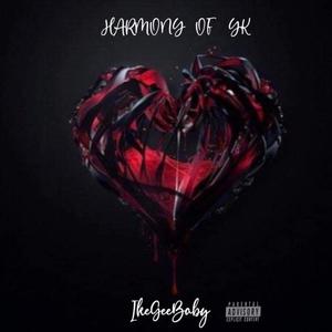 Harmony Of YK (Explicit)