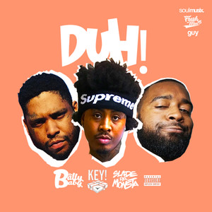 DUH! (feat. KEY!) [Explicit]