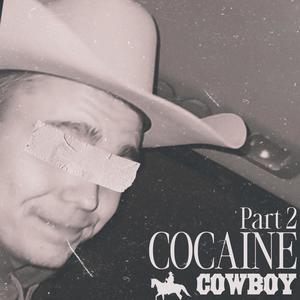 ******* Cowboy Part 2 (feat. SneekDaGeek) (Explicit)