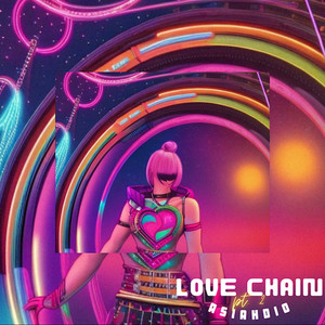 Love Chain pt. 2 (Explicit)