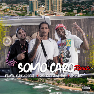 Somo Caro (Explicit)