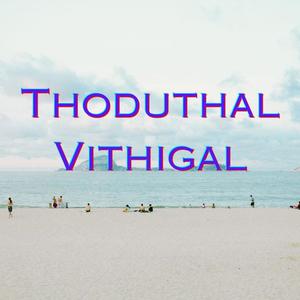 Thoduthal Vithigal