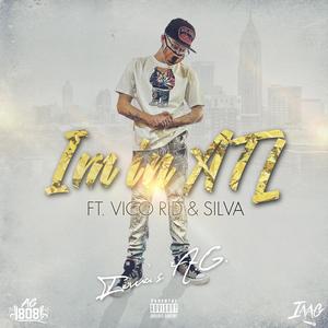 I'm In ATL(feat. Vico Rid & Silva 2x) (Explicit)