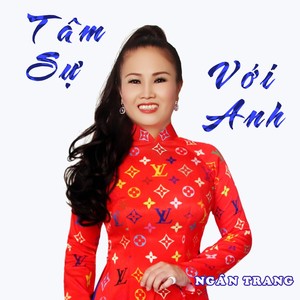 Tâm Sự Với Anh