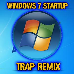 WINDOWS 7 STARTUP TRAP (Explicit)