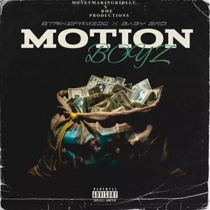 Motion Boyz (feat. Baby 3rd) (Explicit)