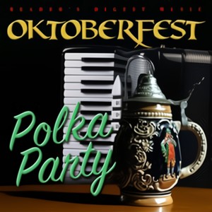 Oktoberfest: Polka Party!