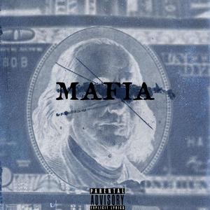 Mafia (Explicit)