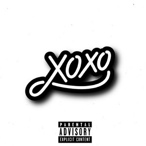 Xoxo (Explicit)