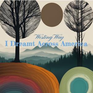 I Dreamt Across America