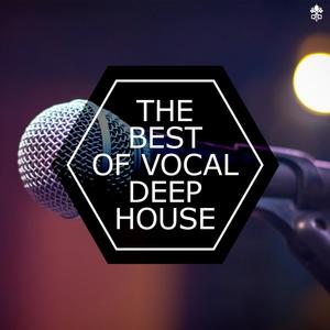 The Best of Vocal Deep House