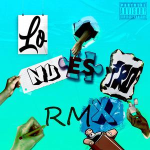 Lo Nuestro (feat. Its Yeii, zoltrak, Angelo Gil & Angel Palacios) (Remix)