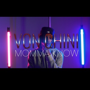 Momma Know (Explicit)