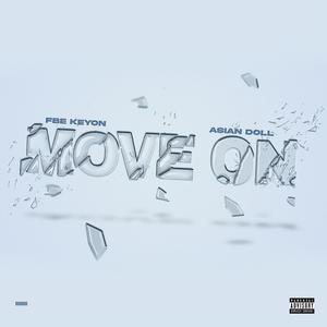 Move On (Explicit)