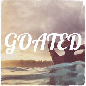 Goated (Explicit)