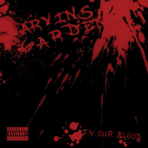 In Our Blood (Explicit)