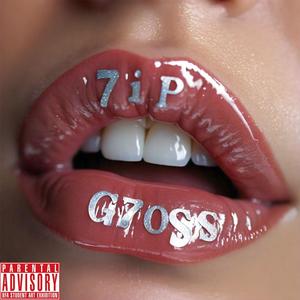 7ip G7oss (Explicit)