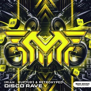 Disco Rave (Radio Edit)