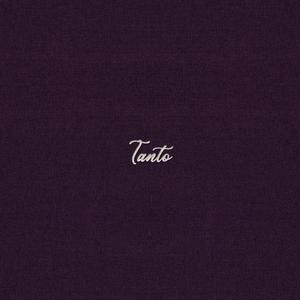 TANTO (feat. Quizzical Guille) (Explicit)