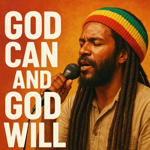 God Can and God Will