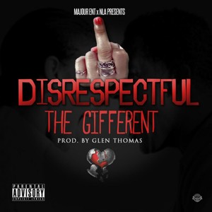 Disrespectful (Explicit)