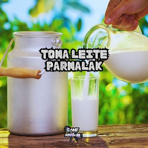 Toma Leite Parmalak (Explicit)