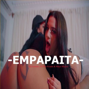 Empapaita (Explicit)