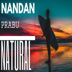 Natural- (official music video) -Nandan Prabu (Explicit)