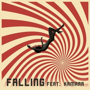 Falling (feat. Kamara)