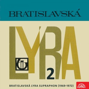 Bratislavská Lyra Supraphon 2 (1969-1972)