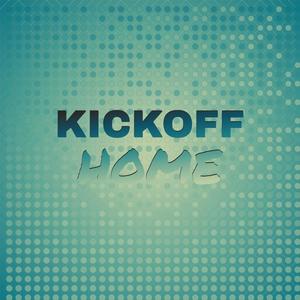 Kickoff Home