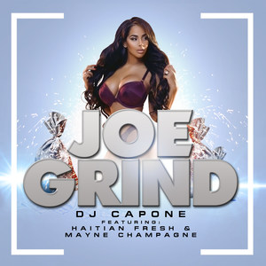 Joe Grind (Explicit)