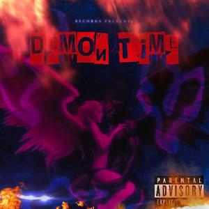 Demon Time (Explicit)