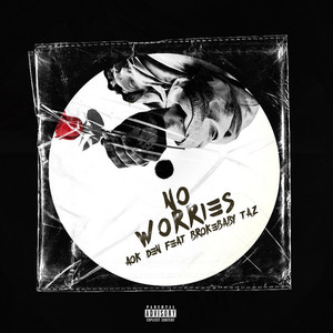 No Worries (Explicit)