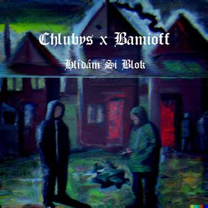 Hlídám Si Blok (feat. Bamioff) (Explicit)