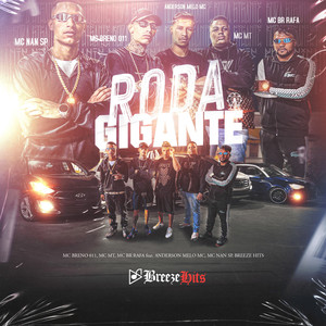 Roda Gigante (Explicit)