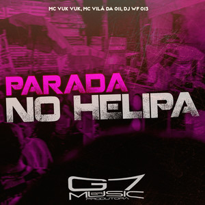 Parada no Helipa (Explicit)