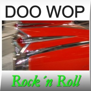Doo Wop - Rock'n Roll