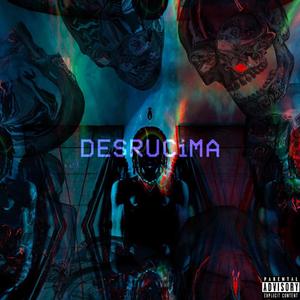 DESRUCiMA vol.1 (Explicit)