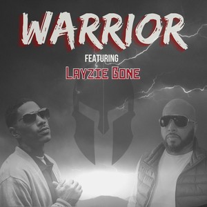 Warrior[feat. Layzie Bone] (Radio Edit)