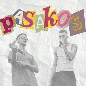 PASAKOS (feat. saint paul & 8arzda)