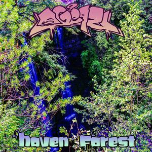 Haven Forest (Explicit)