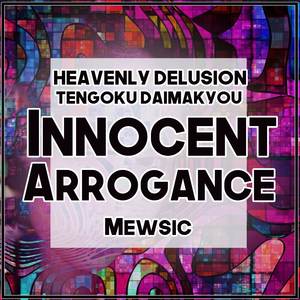 Innocent Arrogance (English)