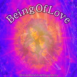 Being Of Love