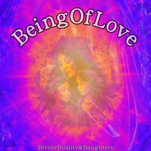 Being Of Love (Explicit)