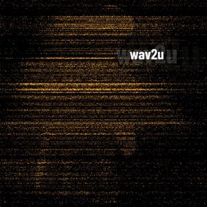 wav2u (Explicit)