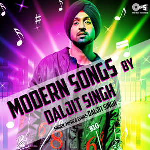 Modern Songs By Daljit Singh