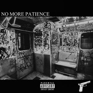 No More Patience (Screwed) (Explicit)