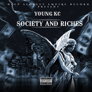 Society & Riches (Explicit)